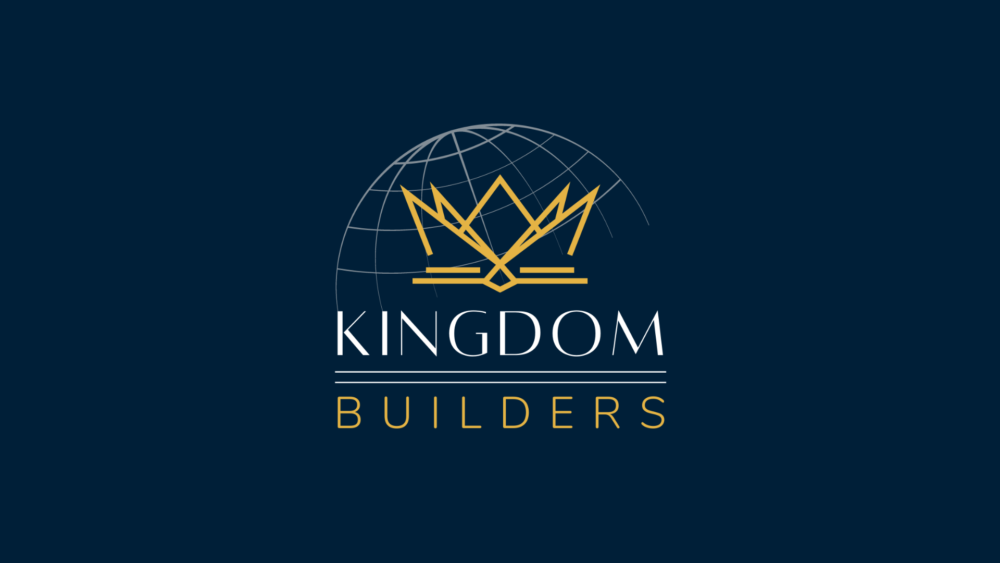 Kingdom Builders