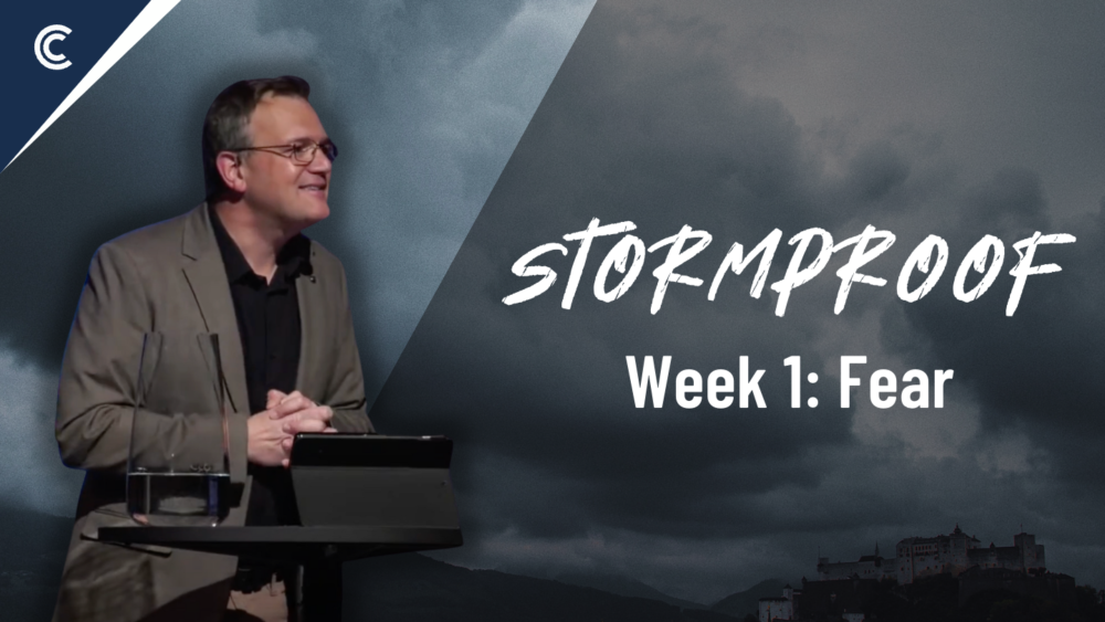 Stormproof - Week 1: Fear Image