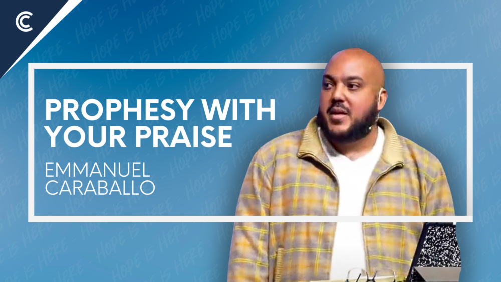 Prophesy With Your Praise Image